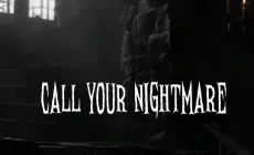 Call Your Nightmare