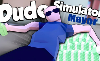 Dude Simulator: Mayor