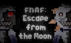 FNAF: Escape from the Moon